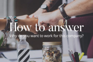Comment répondre : Pourquoi voulez-vous travailler pour cette entreprise ?  |  CV-Bibliothèque