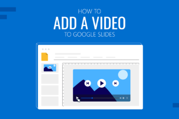 Comment ajouter une vidéo à Google Slides étape par étape