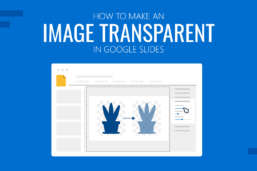 Couverture pour savoir comment rendre une image transparente dans Google Slides