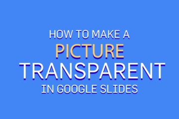 Comment rendre une image transparente dans Google Slides